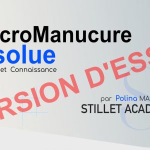 Perfectionnement - Module "MacroManucure" (VERSION D'ESSAI)